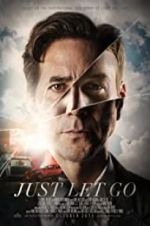 Watch Just Let Go 123MoviesFree