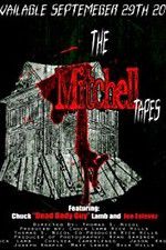 Watch The Mitchell Tapes 123MoviesFree