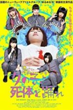 Watch Girls, Dance with the Dead 123MoviesFree