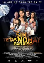 Watch Sin tetas no hay para�so 123MoviesFree