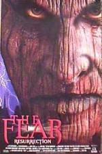 Watch The Fear: Resurrection 123MoviesFree