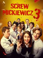Watch Screw Mickiewicz 3 123MoviesFree