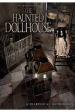 Watch The Haunted Dollhouse 123MoviesFree