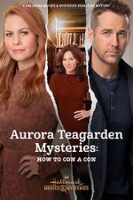 Watch Aurora Teagarden Mysteries: How to Con A Con 123MoviesFree