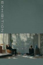 Watch Exhibition 123MoviesFree
