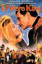 Watch If I Were King 123MoviesFree