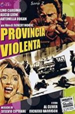 Watch Provincia violenta 123MoviesFree