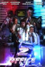 Watch Z-Office 123MoviesFree