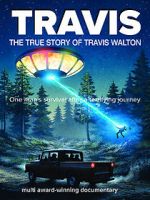 Watch Travis: The True Story of Travis Walton 123MoviesFree