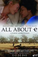 Watch All About E 123MoviesFree