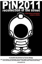 Watch PiN2011 - recollection of the street 123MoviesFree