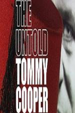 Watch The Untold Tommy Cooper 123MoviesFree