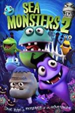 Watch Sea Monsters 2 123MoviesFree