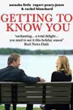 Watch Getting to Know You 123MoviesFree