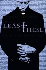 Watch The Least of These 123MoviesFree