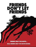 Watch Friends Don't Let Friends 123MoviesFree