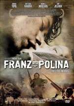 Watch Franz + Polina 123MoviesFree
