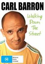 Watch Carl Barron: Walking Down the Street 123MoviesFree