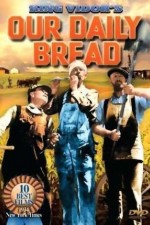 Watch Our Daily Bread 123MoviesFree