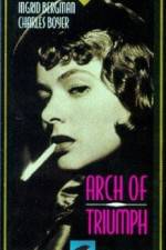 Watch Arch of Triumph 123MoviesFree