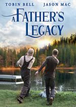 Watch A Father\'s Legacy 123MoviesFree
