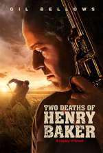Watch Two Deaths of Henry Baker 123MoviesFree