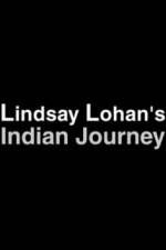 Watch Lindsay Lohan's Indian Journey 123MoviesFree