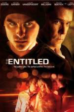 Watch The Entitled 123MoviesFree