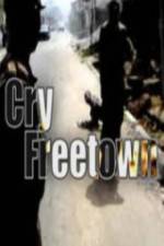 Watch Cry Freetown 123MoviesFree