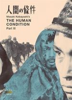 Watch The Human Condition III: A Soldier\'s Prayer 123MoviesFree