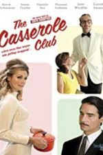 Watch The Casserole Club 123MoviesFree