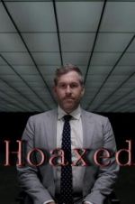 Watch Hoaxed 123MoviesFree