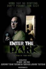 Watch Enter the Dark 123MoviesFree