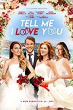 Watch Tell Me I Love You 123MoviesFree