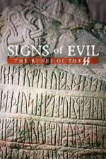 Watch Signs of Evil - The Runes of the SS 123MoviesFree