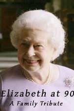 Watch Elizabeth at 90: A Family Tribute 123MoviesFree