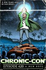 Watch Chronic-Con, Episode 420: A New Dope 123MoviesFree