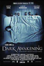 Watch Dark Awakening 123MoviesFree