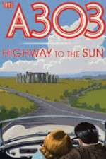Watch A303: Highway to the Sun 123MoviesFree