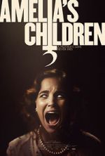 Watch Amelia\'s Children 123MoviesFree