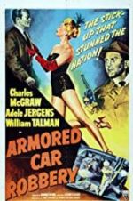 Watch Armored Car Robbery 123MoviesFree
