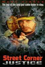 Watch Street Corner Justice 123MoviesFree