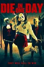 Watch Die in One Day 123MoviesFree