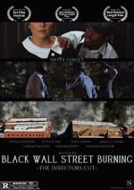 Watch Black Wall Street Burning Director\'s Cut 123MoviesFree