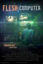 Watch Flesh Computer 123MoviesFree