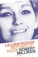 Watch Mother of Rock Lillian Roxon 123MoviesFree