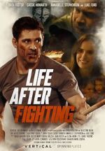Watch Life After Fighting 123MoviesFree