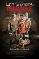 Watch Saturday Morning Massacre 123MoviesFree