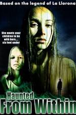 Watch Haunted from Within 123MoviesFree