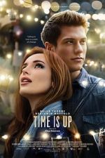 Watch Time Is Up 123MoviesFree